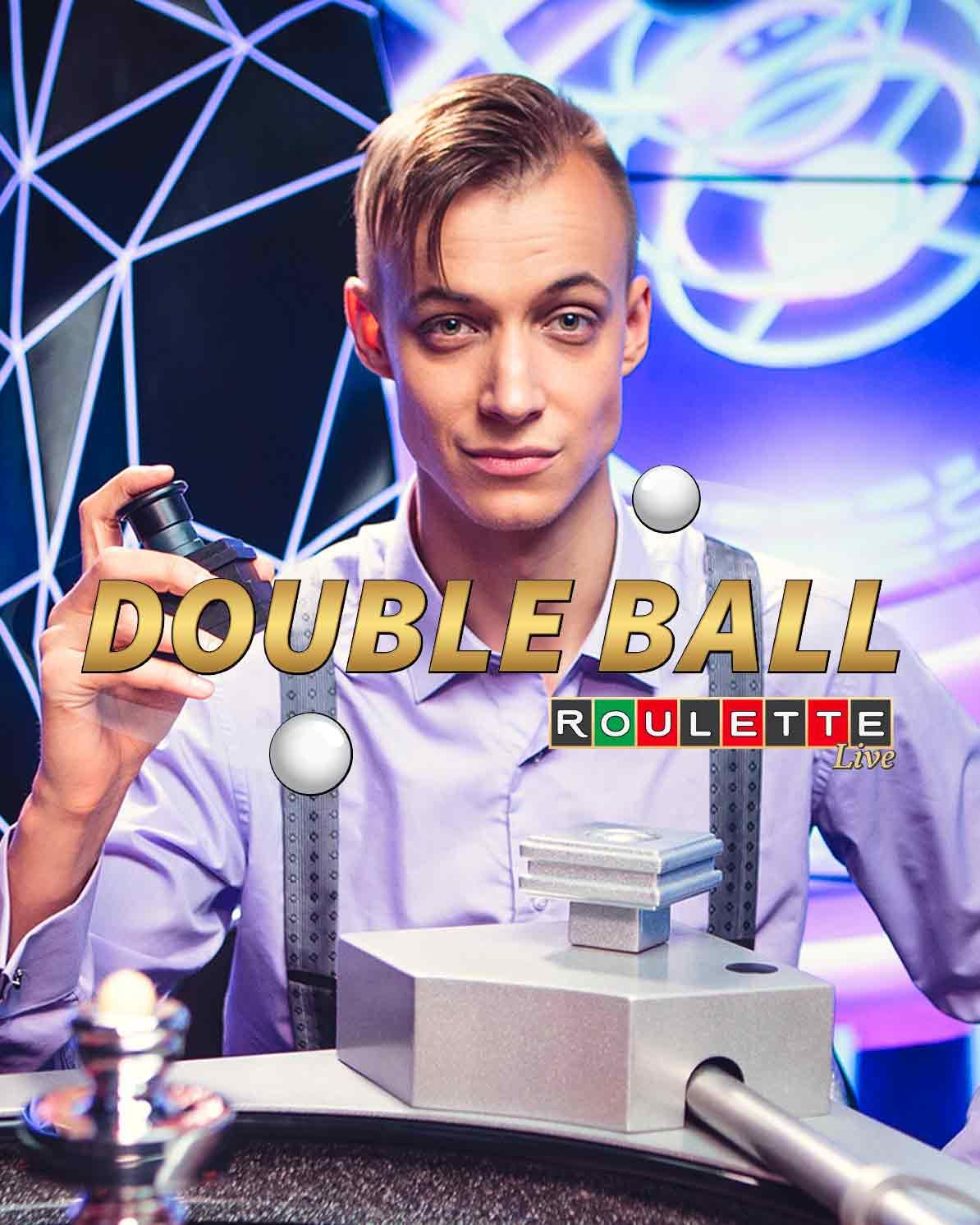 DOUBLE BALL ROULETTE