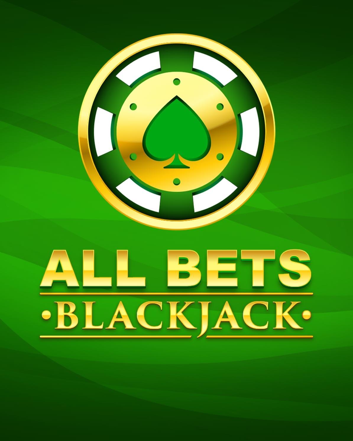 ALL BETS BLACKJACK