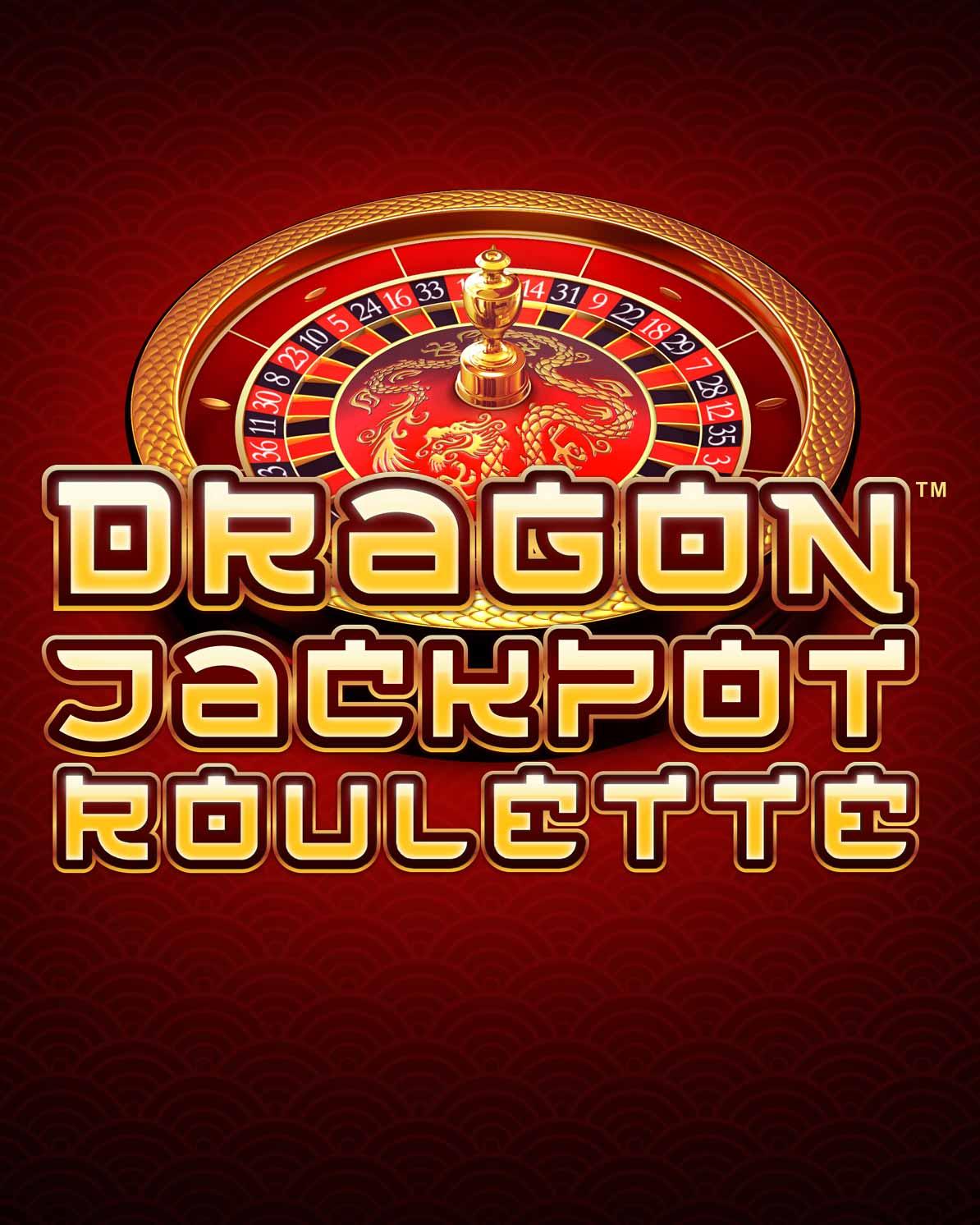 DRAGON JACKPOT ROULETTE