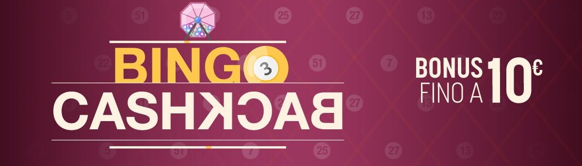 Bingo Cashback - Fino a 10€ di Bonus